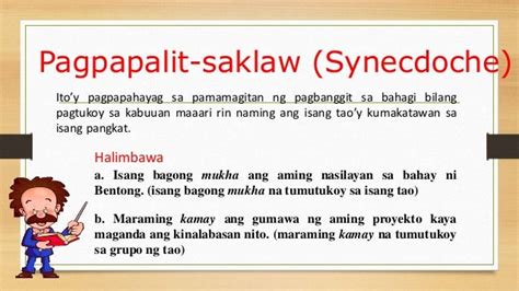 pagpapalit saklaw halimbawa|Sinekdoke/Pagpapalit Saklaw by Leonora Sibayan on .